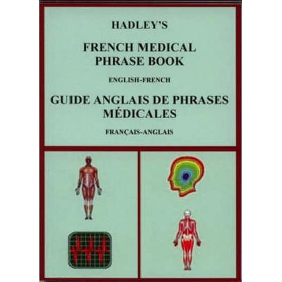 Hadley's French Medical Phrase Book image 0