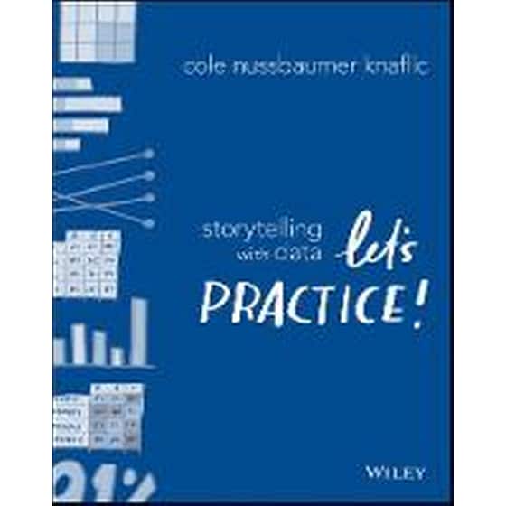 Storytelling with Data - Let`s Practice! image 0