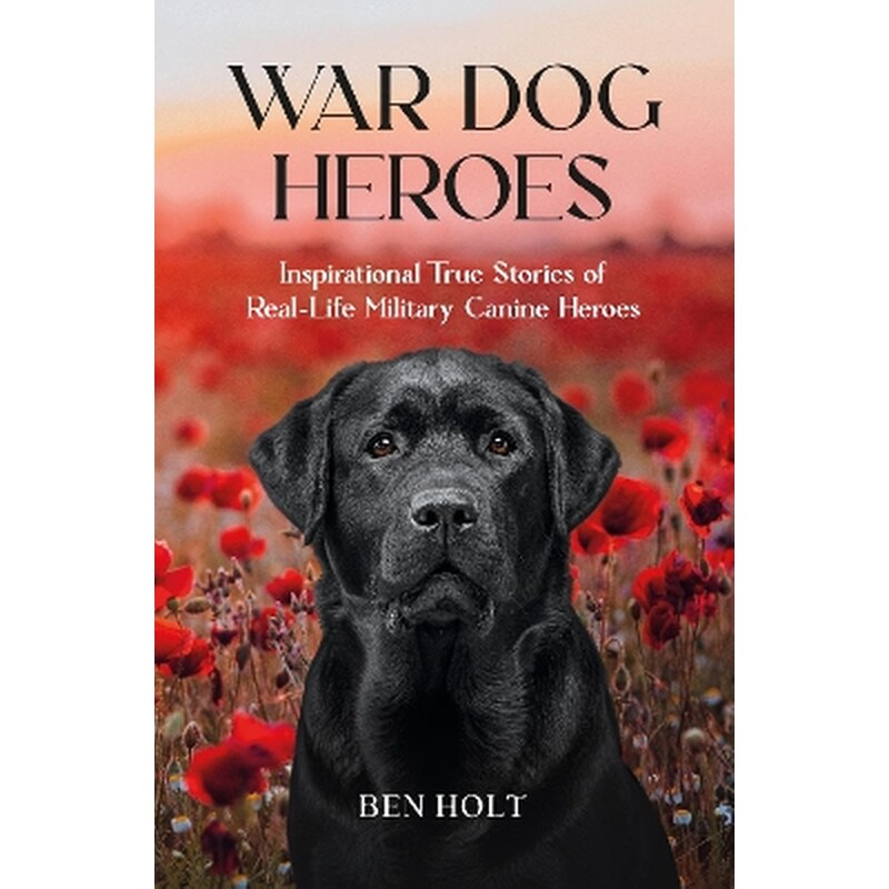 War Dog Heroes