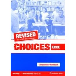 Choices ECCE Workbook & Companion 2013 Revised