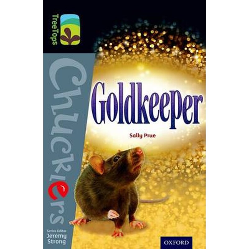 Oxford Reading Tree TreeTops Chucklers- Level 20- Goldkeeper