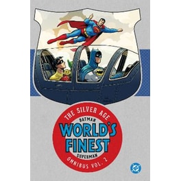 Batman & Superman in World's Finest: The Silver Age Omnibus Vol. 2 (New Edition)