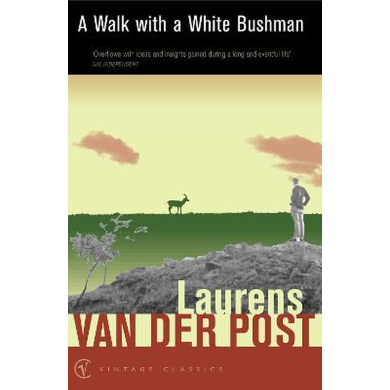 A Walk With A White Bushman