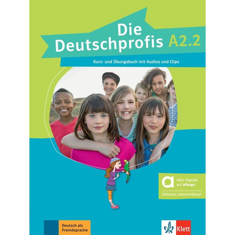 Die Deutschprofis A2.2 - Kurs- und Übungsbuch Hybride Ausgabe allango