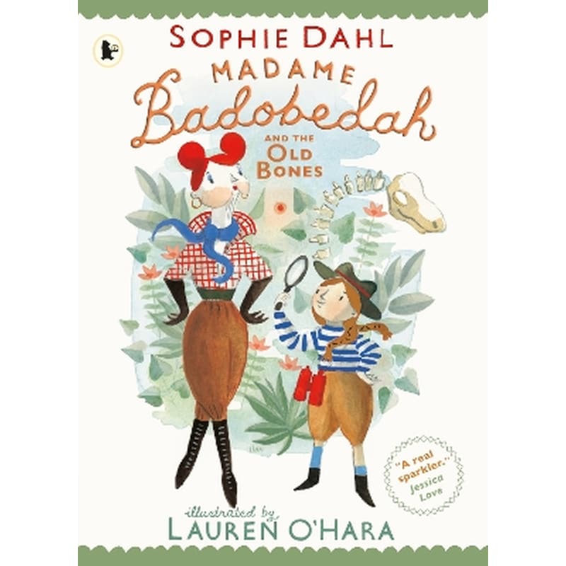 Madame Badobedah and the Old Bones