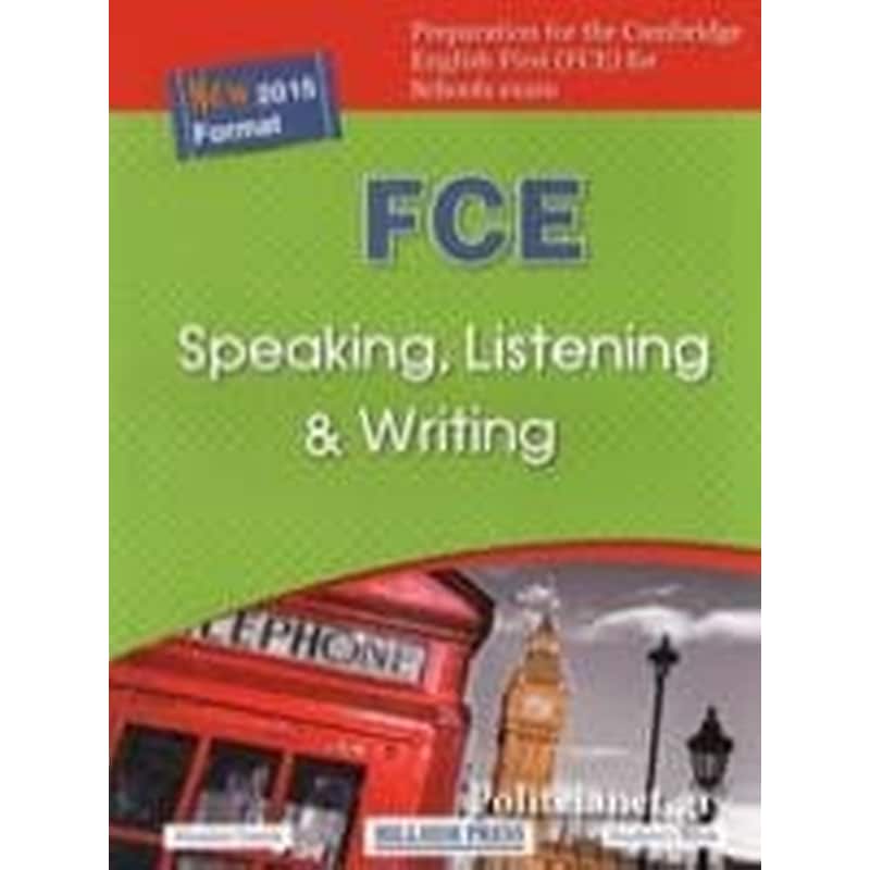 Fce Speaking, Listening Writing SudentS Book New 2015 Format
