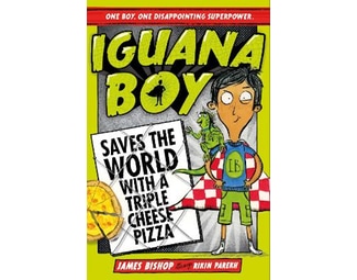 Iguana Boy Saves the World With a Triple Cheese Pizza image 1