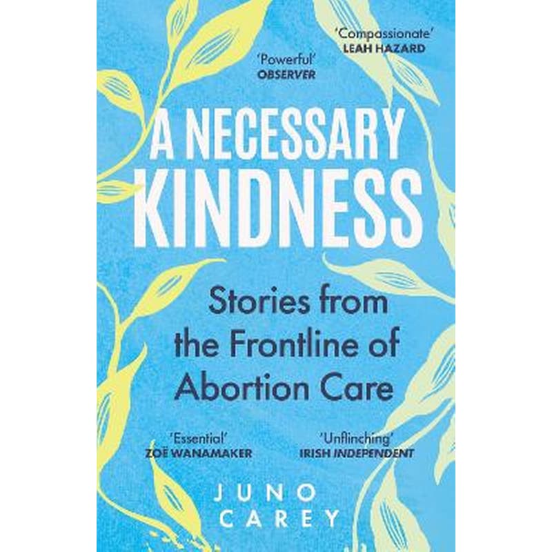 A Necessary Kindness