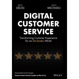 Digital Customer Service - Transforming Customer Experience for An On-Screen World