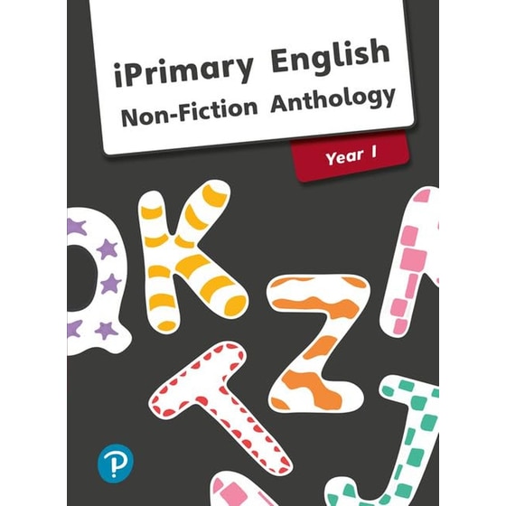 iPrimary English Anthology Year 1 Non-Fiction (International Primary and Lower Secondary) image 0