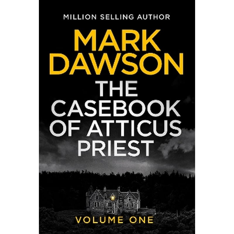 The Casebook of Atticus Priest
