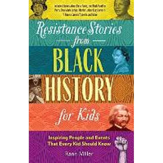 Resistance Stories From Black History For Kids image 0
