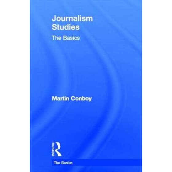 Journalism Studies: The Basics image 0