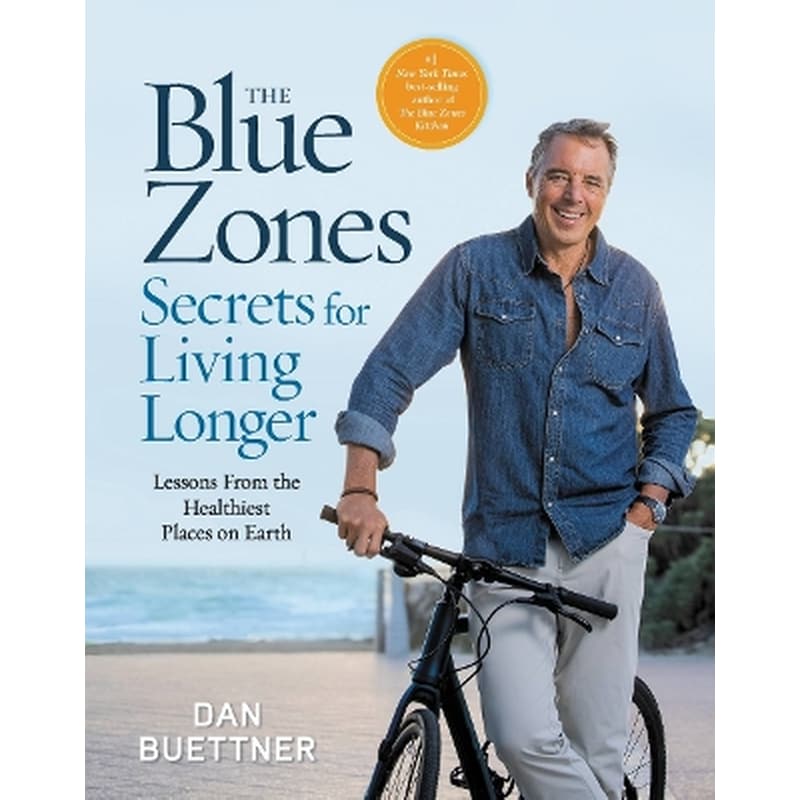 The Blue Zones Secrets for Living Longer