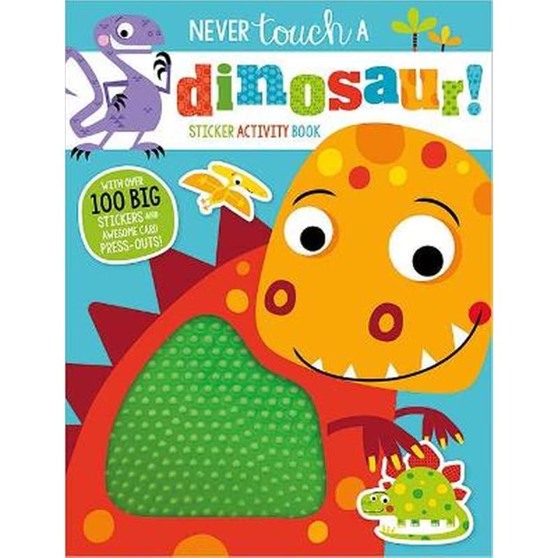 Never Touch a Dinosaur Sticker Activity Book
