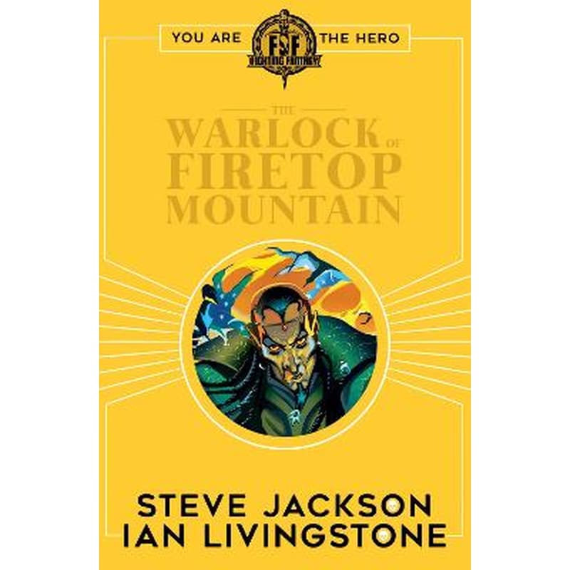Fighting Fantasy:The Warlock of Firetop Mountain
