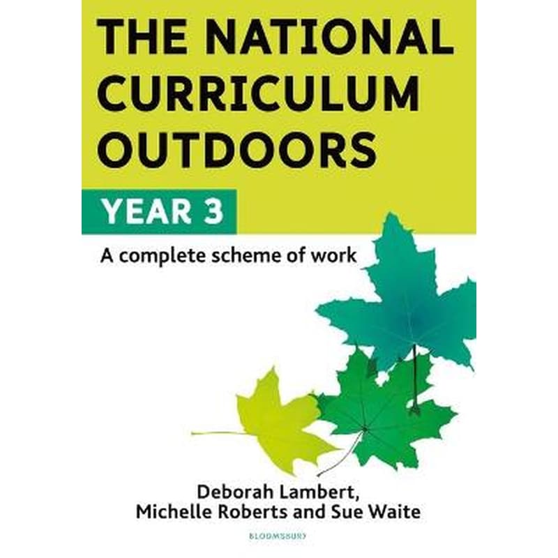 The National Curriculum Outdoors- Year 3