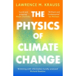 The Physics of Climate Change