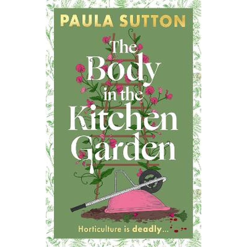 The Body in the Kitchen Garden