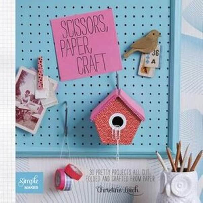 Scissors, Paper, Craft