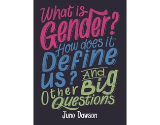 What is Gender? How Does It Define Us? And Other Big Questions for Kids image 0