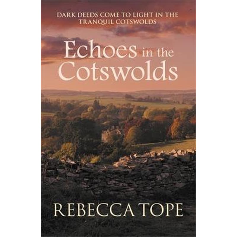 Echoes in the Cotswolds