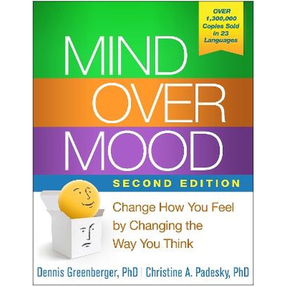 MIND OVER MOOD: CHANGE HOW YOU FEEL BY C image 0