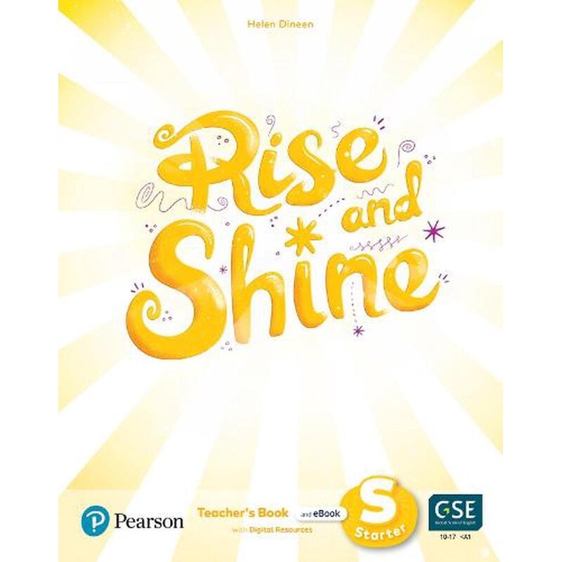 Rise and Shine Starter Teachers Book with Pupils eBook, Activity eBook, Presentation Tool and Digital Resources
