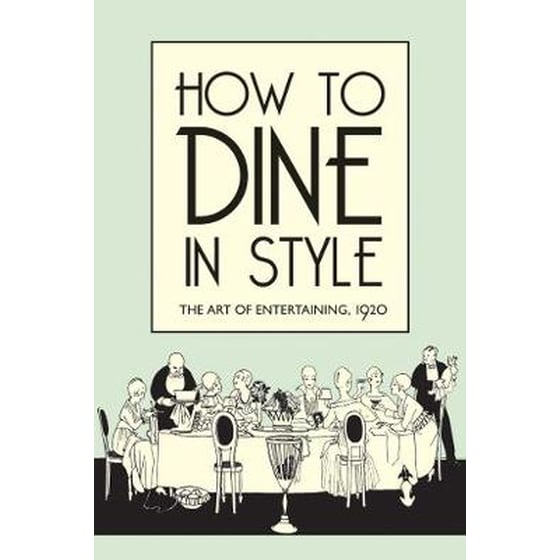 How to Dine in Style image 0