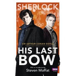 Sherlock: His Last Bow