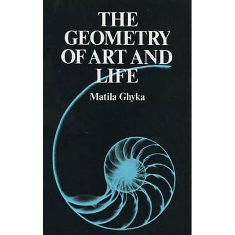 The Geometry of Art and Life 0734710