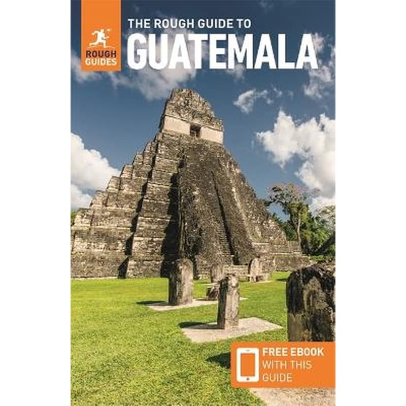 The Rough Guide to Guatemala: Travel Guide with eBook