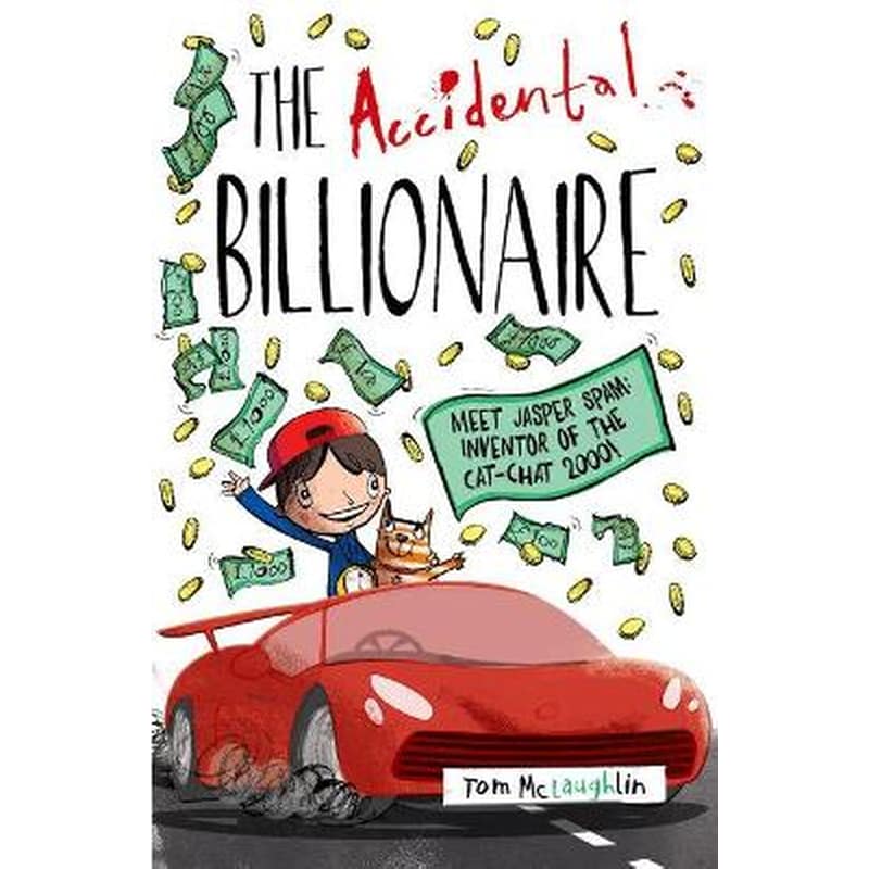 Accidental Billionaire