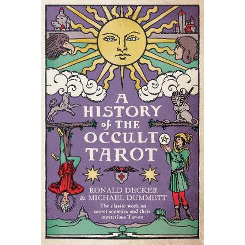 A History of the Occult Tarot