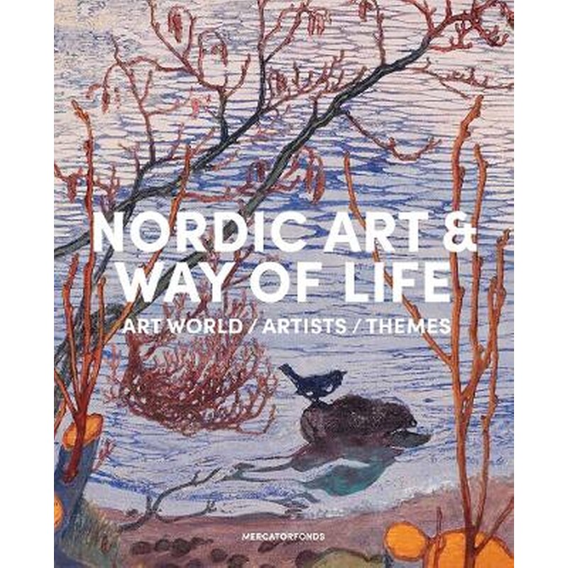 Nordic Art and Way of Life