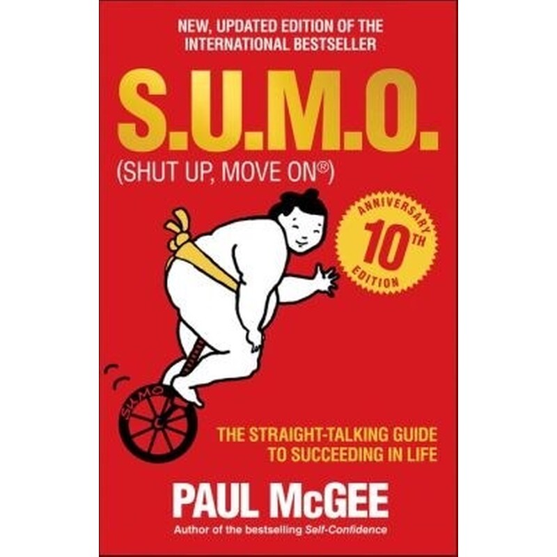 S.U.M.O. (Shut Up, Move on)