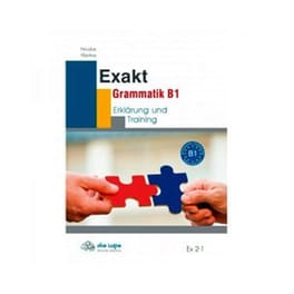 Exakt Grammatik B1 Kursbuch