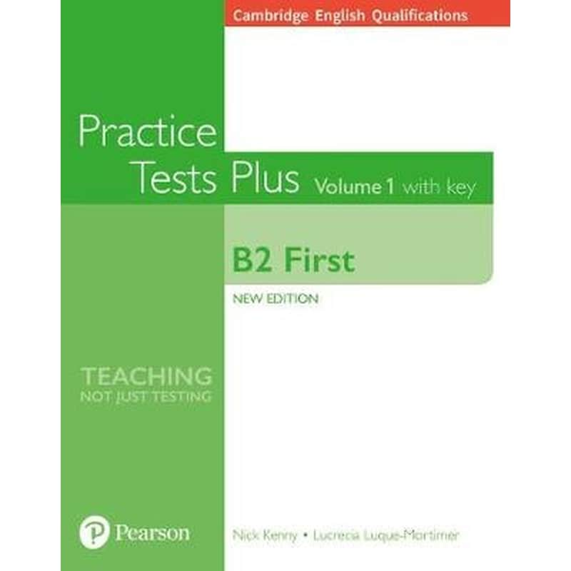 Cambridge English Qualifications: B2 First Practice Tests Plus Volume 1 with key