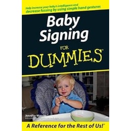 Baby Signing For Dummies