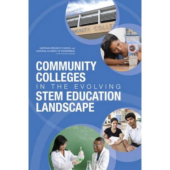 Community Colleges in the Evolving STEM Education Landscape image 0