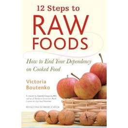 12 Steps to Raw Foods