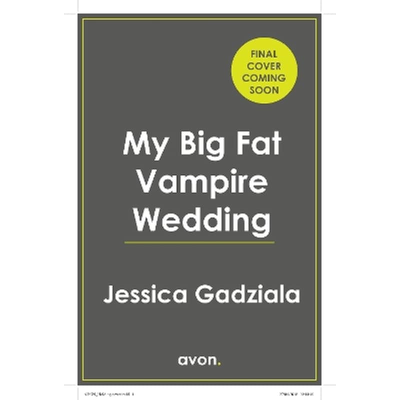 My Big Fat Vampire Wedding
