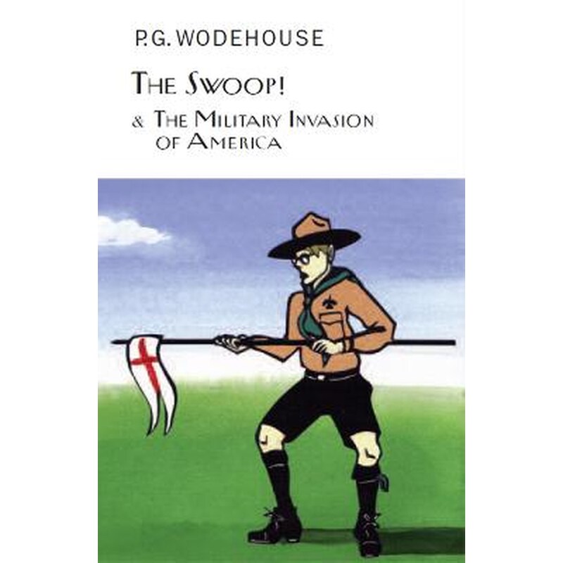 The Swoop! The Military Invasion of America