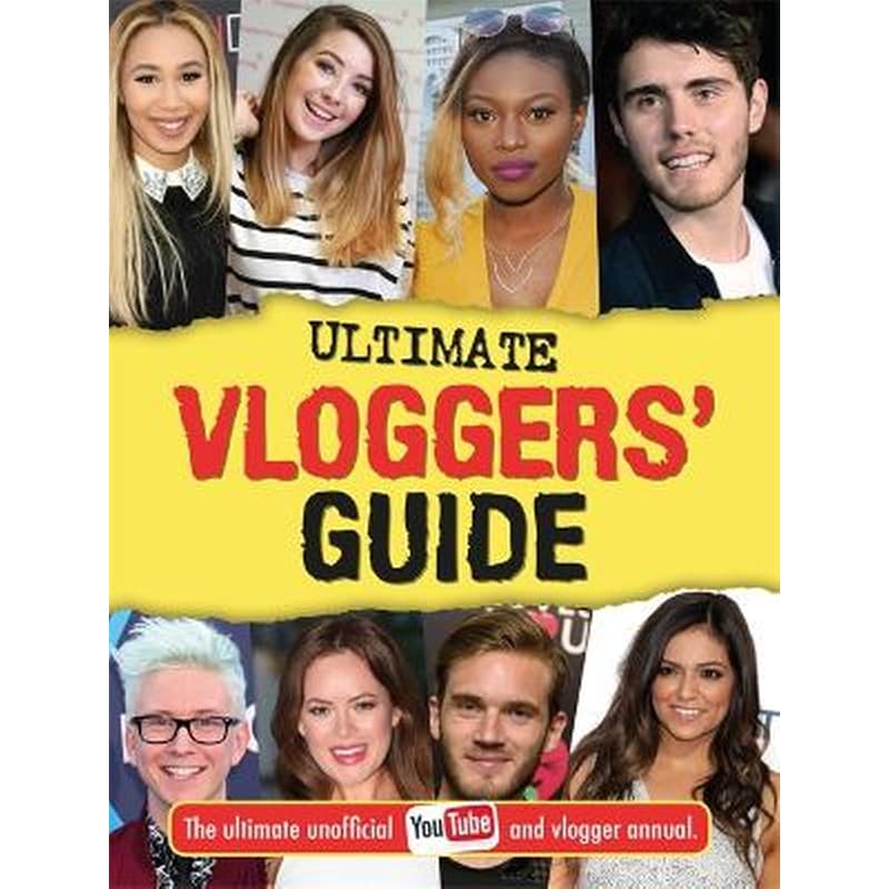 Ultimate Vloggers Guide