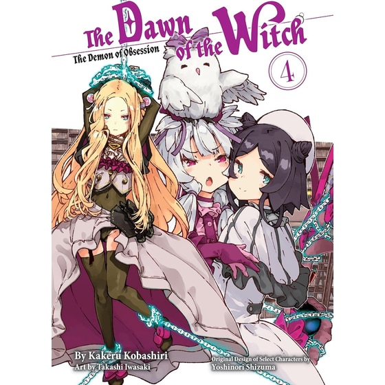 The Dawn of the Witch, Vol. 4 (light novel) image 0