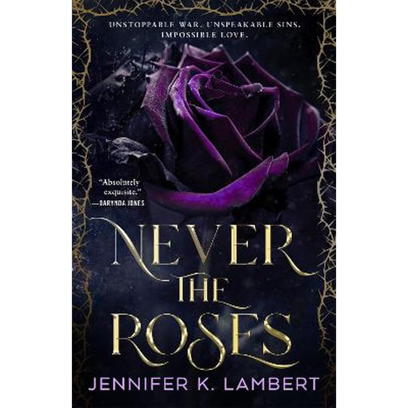 Never the Roses