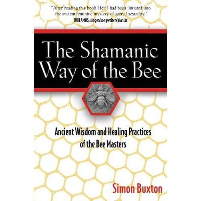 Shamanic Way of the Bee