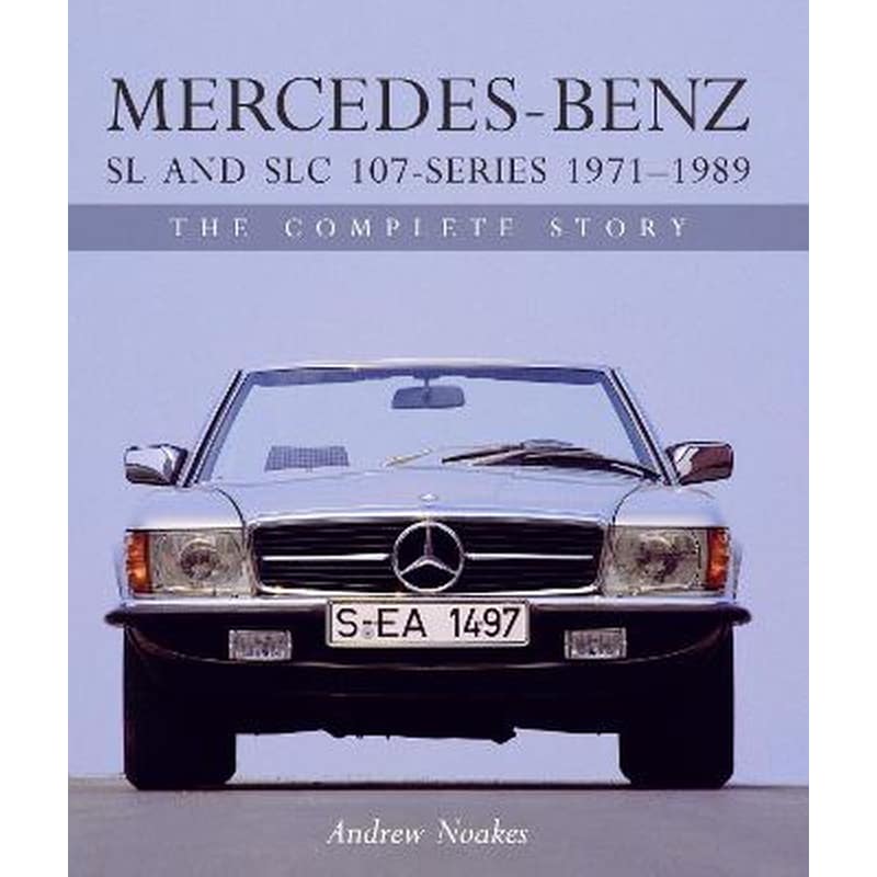 Mercedes-Benz SL and SLC 107-Series 1971-1989