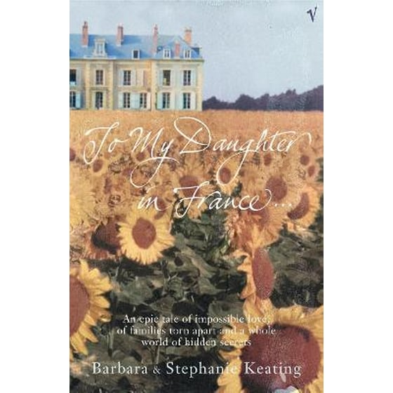 To My Daughter In France image 0