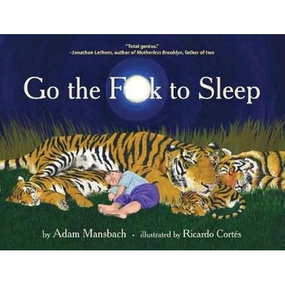 Go the Fuck to Sleep image 0